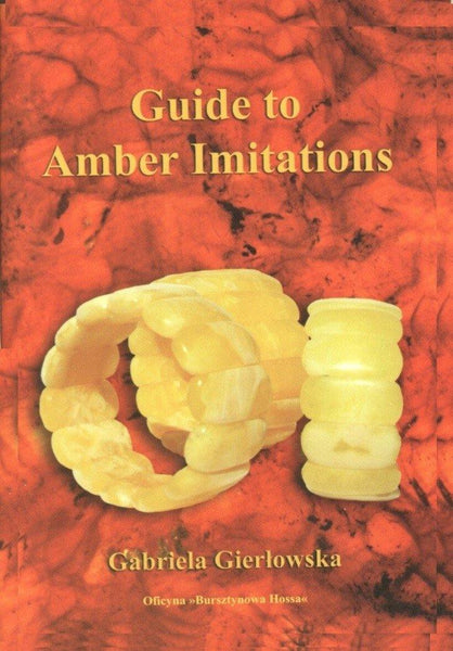 Guide To Amber Imitations - Poland's Best Home & Hobby